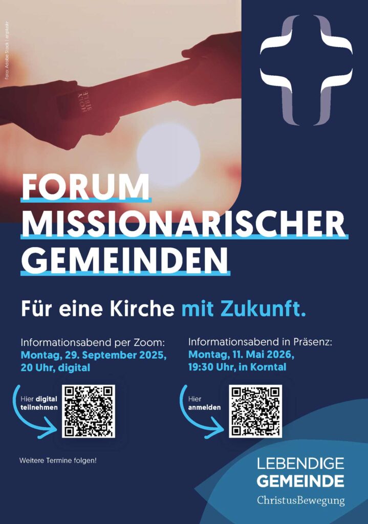 Einladungsplakat zum „Forum missionarischer Gemeinden“ der Lebendigen Gemeinde – Informationsabende digital am 29. September 2025 und in Präsenz am 11. Mai 2026 in Korntal, mit QR-Codes zur Anmeldung und dem Motto „Für eine Kirche mit Zukunft“.