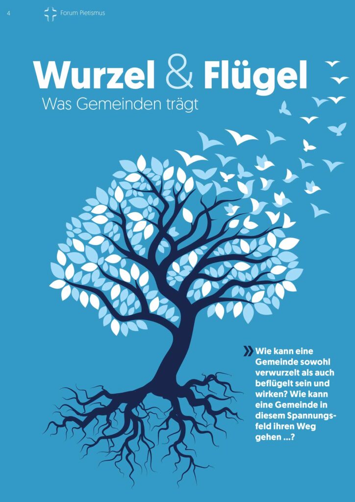 Titelbild Forum Pietismus: Grafik »Wurzel & Flügel – Was Gemeinden trägt« auf hellblauem Hintergrund – ein dunkelblauer Baum mit weit verzweigten Wurzeln und Ästen, die sich in weiße Vögel verwandeln.